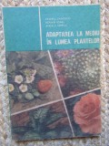Valeriu Zanoschi- Adaptarea la mediu in lumea plantelor