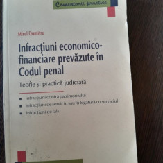 Infractiuni economico-financiare prevazute in codul penal - Mirel Dumitru