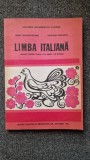 LIMBA ITALIANA MANUAL PENTRU CLASA A V-A (anul I studiu) - Tanase-Bogdanet, Negritescu