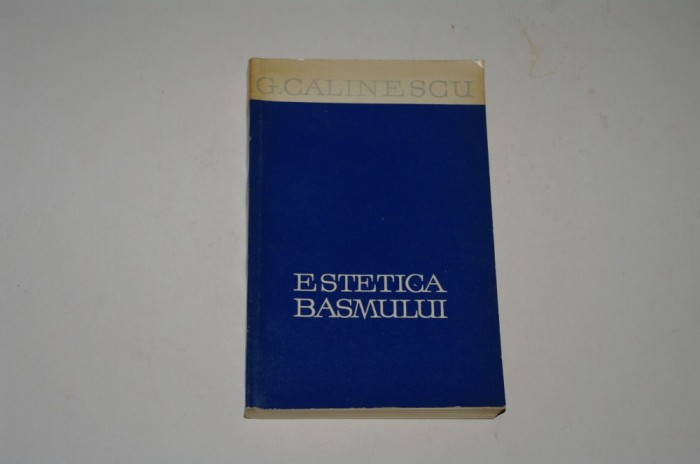 Estetica basmului - G. Calinescu