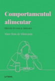 Cumpara ieftin Descopera psihologia. Comportamentul alimentar. Dincolo de corp si mancare