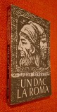 Un dac la Roma - Tudor Popescu