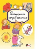Descoperim corpul omenesc