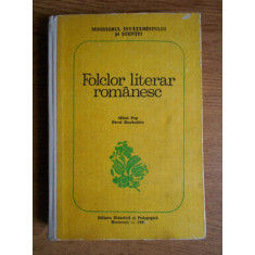 Mihai Pop, Pavel Ruxandoiu - Folclorul literar romanesc (1991, editie cartonata)