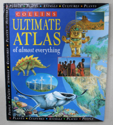 COLLINS ULTIMATE ATLAS OF ALMOST EVERYTHING by STEVE PARKER ...PHILIP STEELE , 1998 foto