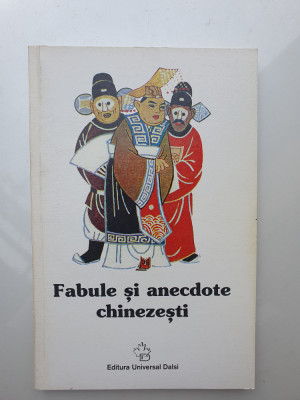 Fabule si anecdote chinezesti, 2001, 110 pag, stare f buna foto