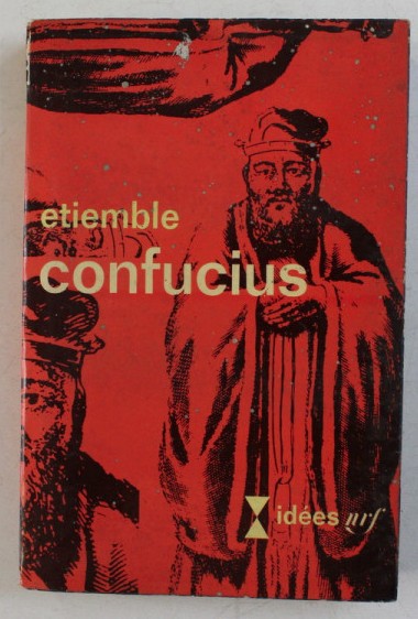 Confucius/ Etiemble