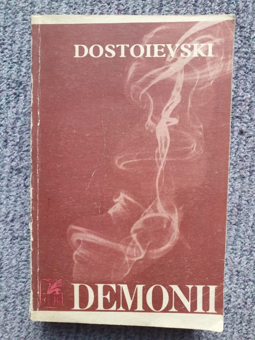 F. Dostoievski - Demonii, 1970, 784 pagini