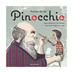 Aventurile lui Pinocchio - Hardcover - Carlo Collodi - Nomina