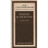 Individ si societate - Studii sociologice-etice