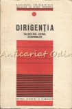 Cumpara ieftin Dirigentia. Incercari, Opinii, Contributii - Virgil Caraba, Elena Bejat