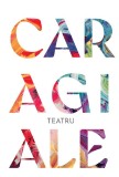 Teatru - Ion Luca Caragiale - Art