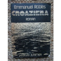 CROAZIERA - EMMANUEL ROBLES