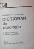 DICTIONAR DE ETNOLOGIE