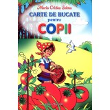 Carte de bucate pentru copii - Maria Cristea Soimu