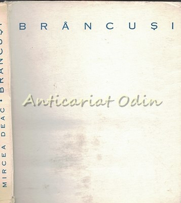 Constantin Brancusi - Mircea Deac foto