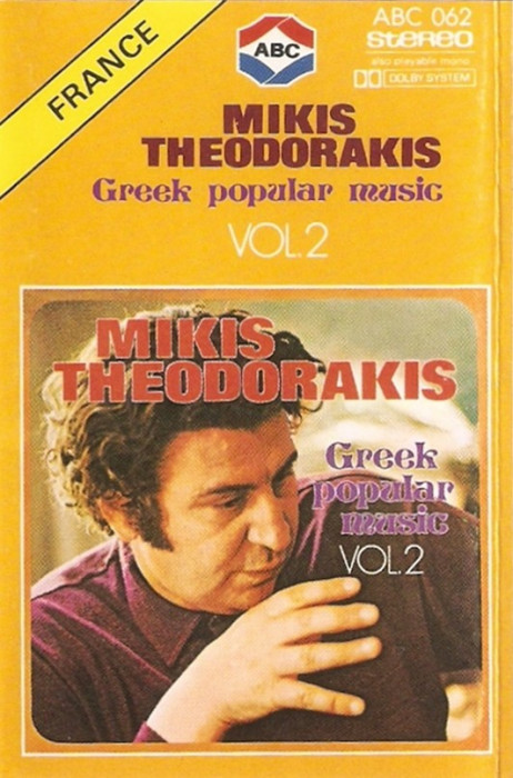 Casetă audio Mikis Theodorakis &lrm;&ndash; Greek Popular Music Vol. 2, originală