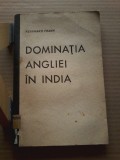 Reinhard Frank - Dominatia Angliei in India (1940)