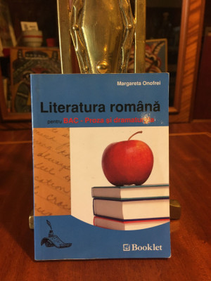 Margareta Onofrei - LITERATURA ROMANA BAC. Proza si dramaturgia (Format mic!) foto