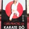 Curs practic de Karate Do - Neculai Amalinei