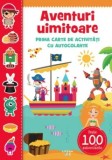 Aventuri Uimitoare. Prima Carte De Activitati Cu Autocolante