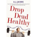 Drop Dead Healthy