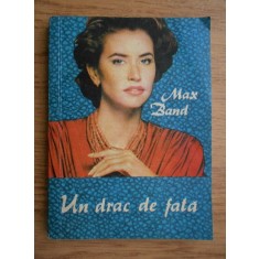 Max Band - Un drac de fata