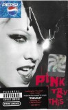 P!NK - Try This, Caseta audio