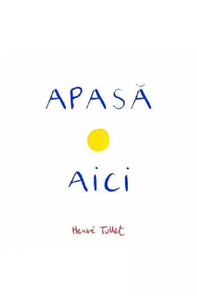 Apasa Aici, Herve Tullet - Editura Art