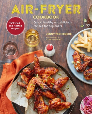 Air-Fryer Cookbook: Quick, Healthy and Delicious Recipes for Beginners foto