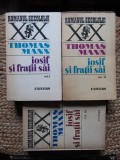 Thomas Mann - Iosif si fratii sai ( 3 vol. )
