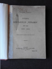 ISTORIA SEMINARIULUI VENIAMIN DIN IASI (1803-1903) - GHEORGHE ADAMESCU foto