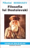 FILOSOFIA LUI DOSTOIEVSKI-NIKOLAI BERDIAEV-295210