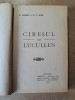 D.Anghel și Șt.O.Iosif Cireșul lui Lucullus, 1910