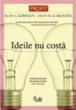 Ideile nu costa