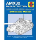 AMX30 Main Battle Tank Enthusiasts&#039; Manual