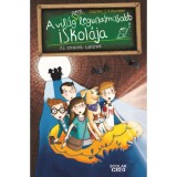 Az elrabolt tan&aacute;rnő - A vil&aacute;g (NEM) legunalmasabb iskol&aacute;ja 3. - Kirschner