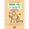 Vonal Vili &eacute;s a nagybetűk - Nagybetűs elő&iacute;rt &eacute;s helyes&iacute;r&aacute;st fejlesztő f&uuml;zet - P&aacute;sztor Zsuzsanna