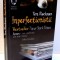 IMPERFECTIONISTII de TOM RACHMAN , 2010