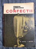 Procese tehnologice in confectii/ Croitorie - Gh. Ciontea / R2F
