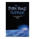 Ellis Jones, Ross Haenfler and Brett Johnson - The Better World