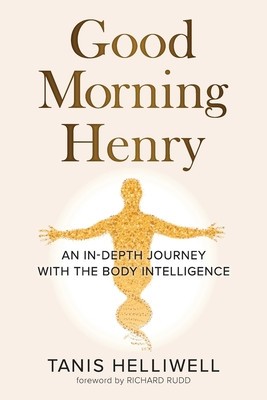 Good Morning Henry: An In-Depth Journey With the Body Intelligence foto