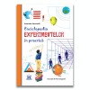 Enciclopedia experimentelor in practica PlayLearn Toys, DPH