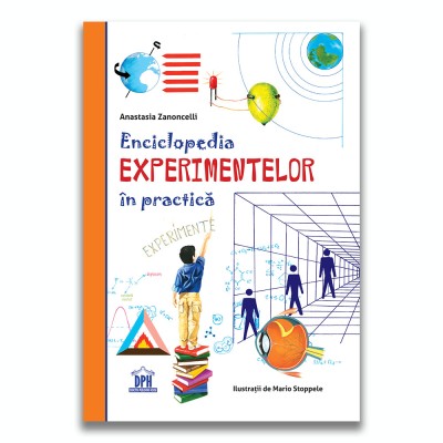 Enciclopedia experimentelor in practica foto