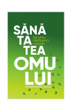 Sănătatea omului - Paperback brosat - S. N. Lazarev - Satja Juga - Carte Spiritualitate Ezoterism