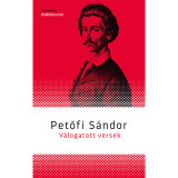 V&aacute;logatott versek - Petőfi S&aacute;ndor