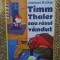 Timm Thaler sau rasul vandut | James Kruss, Arthur