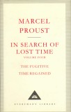In Search of Lost Time. The Fugitive. Time Regained | Marcel Proust, Everyman&#039;s Library