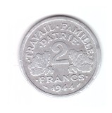 Moneda Franta 2 francs/franci 1944 C, Vichy, stare buna, curata