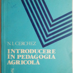 Introducere in pedagogia agricola – N.I.Cerchez